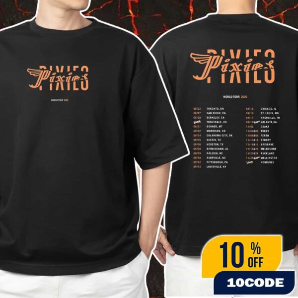 Official Pixies The Road Next Week World Tour 2025 With Tour Dates Backprint Unisex T-Shirt Merchandise