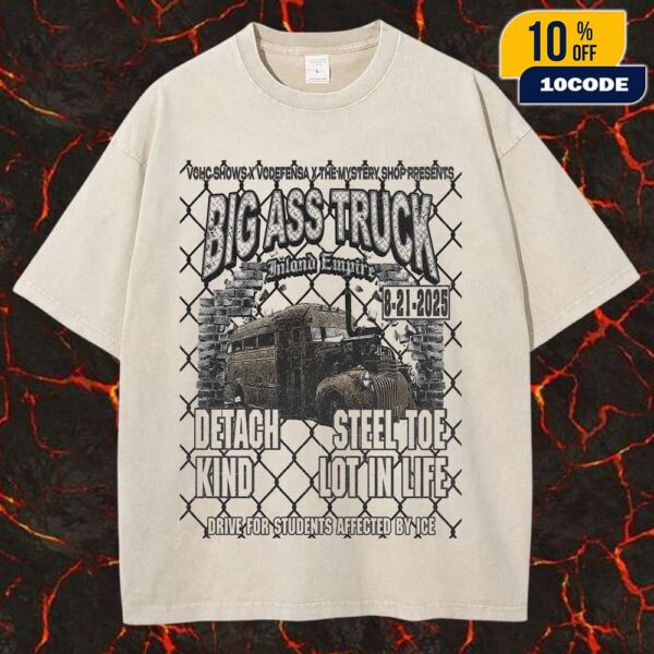 Poster For Big Ass Truck Inland Empire August 21 2025 At The Mystery Shop Oxnard California VGHC Shows x VG Defensa Lineup Unisex Washed Tee