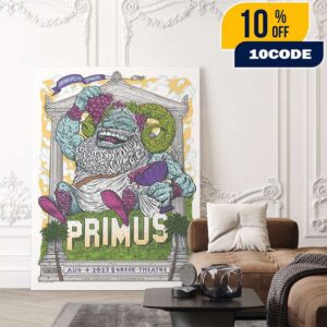 Primus Onward And Upward Summer Tour August 6 2025 At The Greek Theatre Los Angeles California With Ty Segall Artwork Poster By Garrett Morlan Poster Canvas Home Decor