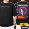 Queens Of The Stone Age Keep Your Eyes Peeled 72 Hours Unisex T-Shirt Merchandise