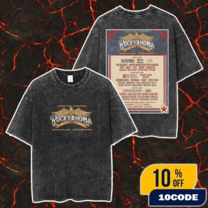 Rocklahoma 2025 Labor Day Weekend August 29-31 2025 At Pryor Oklahoma Rockin’ Red Drit Ranch Catch The Fever Music Festival Grounds Poster Lineup Merch Unisex Two Sided Washed T-Shirt