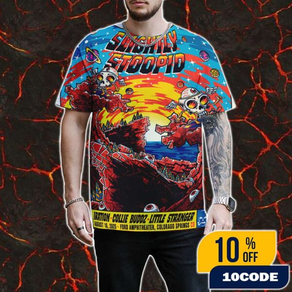Slightly Stoopid Colorado Springs Event Poster August 10 2025 At Ford Amphitheater Step Into The Sun Summer Tour Artwork By Dr Juanpa All Over Print Graphic T-Shirt, Hoodie