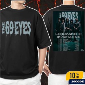 The 69 Eyes Lost Boys Never Die Finland Tour 2025 Schedule Tour Dates On Sept Oct Nov And Dec Classic Two Sides T-Shirt