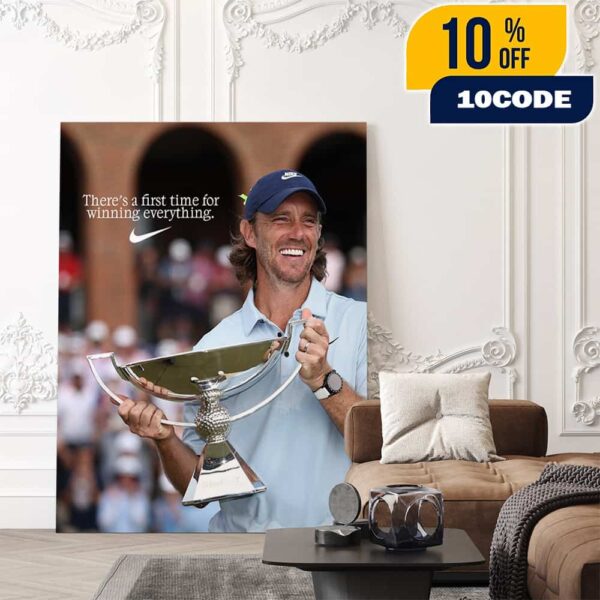 There’s A First Time For Winning Everything Nike x Tommy Fleetwood PGA Tour 2025 FedExCup Champion Poster Canvas Home Decor