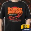 Thunder Jackson Hello Stranger Tour 2025 With Tour Dates Merch Unisex T-Shirt