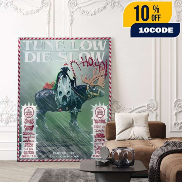 Tune Low Die Slow Ho Ho 2025 Festival With Headliner The Acacia Strain 13-14 December 2025 At Empire Live Albany New York Poster Santa Claus Metal Artwork Poster Canvas Home Decor