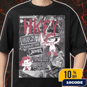 317 Shows Presents Hong Kong Fuck You Returns To Circle City September 28 2025 At Sequence Indianapolis Poster Lineup Merch Unisex T-Shirt