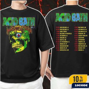 Acid Bath 2025 North American Tour Skull Art With Dates Fan Gifts Classic Two Sides T-Shirt