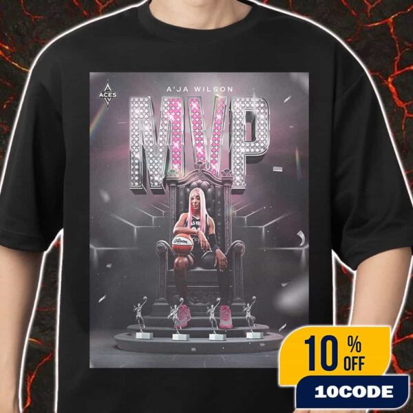 A’ja Wilson Las Vegas Aces MVP Is The 2025 WNBA Most Valuable Player 4 Times Merch Unisex T-Shirt