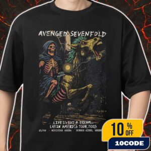 Avenged Sevenfold Life Is But A Dream Latin America Tour 2025 On September 25 At Movistar Arena Buenos Aires Argentina Artwork Grim Reaper By Blurryoso Merch Unisex T-Shirt
