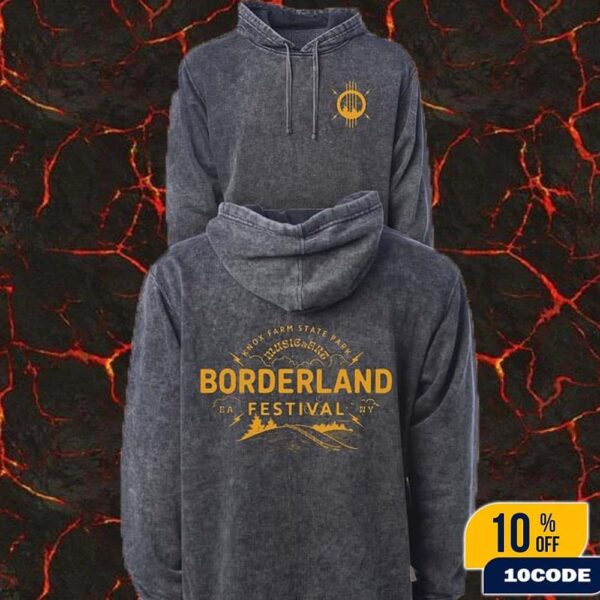 Borderland Festival 2025 In New York Wash Hoodie Merch At Knox Farm State Park East Aurora On September 12 13 14 2025 Washed Two Sides T-Shirt, Hoodie