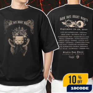 Dark Days Bright Nights On September 26 2025 At Studio Two Three Richmond Virginia With Lineup Backprint Unisex T-Shirt Merchandise