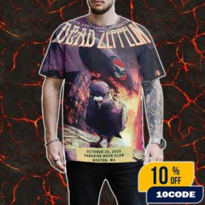 Dead Zeppelin 10th Anniversary Celebration Poster On October 25 2025 At Paradise Rock Club Boston MA Artwork Led Zeppelin x Grateful Dead Collab All Over Print Graphic T-Shirt, Hoodie
