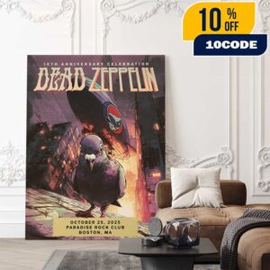 Dead Zeppelin 10th Anniversary Celebration Poster On October 25 2025 At Paradise Rock Club Boston MA Artwork Led Zeppelin x Grateful Dead Collab Poster Canvas Home Decor