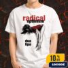 Dua Lipa Radical Optimism Camiseta Illusion Merchandise Unisex T-Shirt