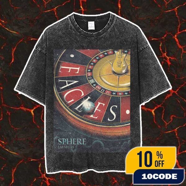 Eagles Live In Concert At Sphere Las Vegas On September 12-13 2025 At MSG Sphere Event Poster Artwork By Dannnprints Studio Vintage Washed Unisex T-Shirt