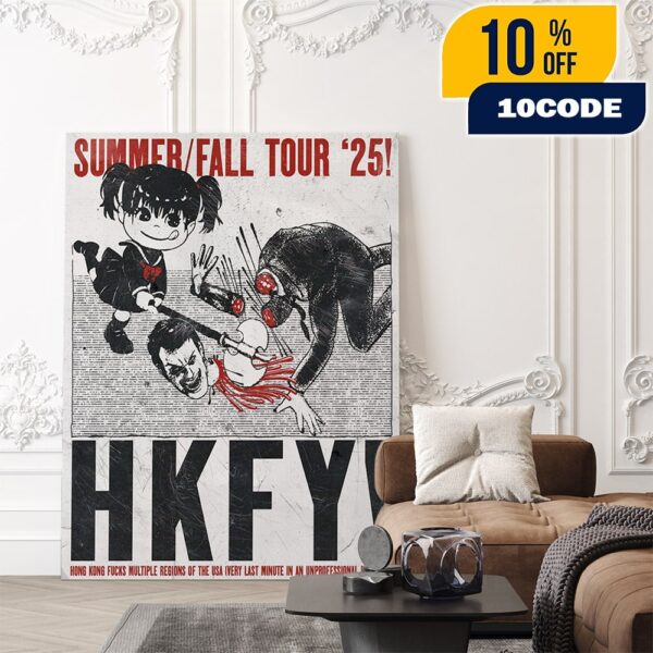 Hong Kong Fuck You Summer Fall Tour 2025 USA Nationwide Tour Poster Poster Canvas Home Decor