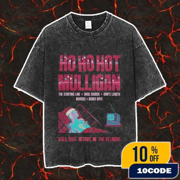 Hot Mulligan Ho Ho Hot Mulligan Event Show Poster At The Fillmore Detroit Michigan December 6 2025 The Sound A Body Makes When It’s Still Tour First Night Vintage Washed Unisex T-Shirt