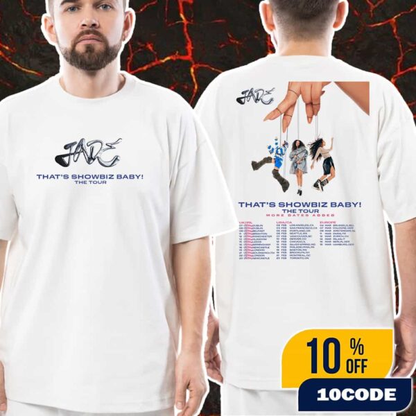 Jade That’s Showbiz Baby The Tour 2025 Complete Tour Dates Poster Unisex T-Shirt Merch