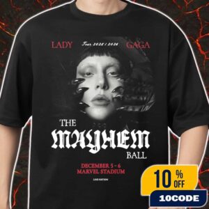 Lady Gaga The Mayhem Ball Tour 2025-2026 At Marvel Stadium December 5-6 2025 Live Nation Merch Unisex T-Shirt