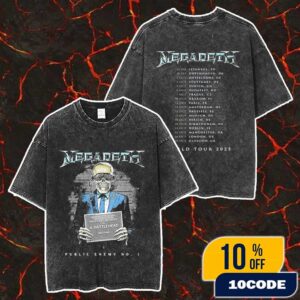 Megadeth Official European Tour Event Tee Public Enemy With EU 2025 Tour With Tour Dates Backprint Public Enemy No 1 Artwork Merch Unisex Two Sided Washed T-Shirt