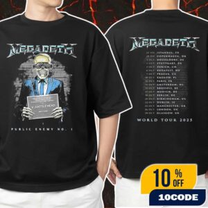 Megadeth Official European Tour Event Tee Public Enemy With EU 2025 Tour With Tour Dates Backprint Public Enemy No 1 Artwork Unisex T-Shirt Merchandise