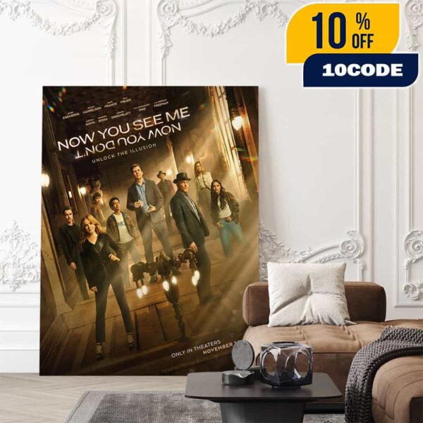 New Poster For Now You See Me 3 November 14 2025 Unlock The Illusion Poster Canvas Home Decor