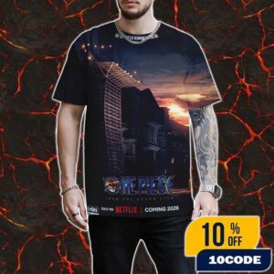 New Poster For One Piece Season 2 Releasing 2026 On Netflix The Town Of The Beginning And The End All Over Print Graphic T-Shirt, Hoodie