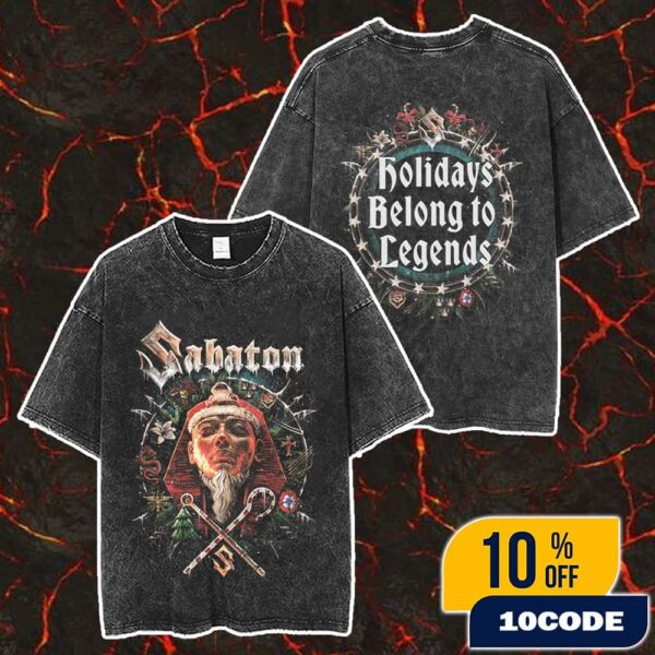 Official Sabaton Christmas Merch 2025 New Arrivals Holidays Belong To Legend X-Mas Merch Unisex Two Sided Washed T-Shirt