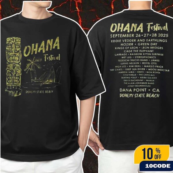Ohana Festival 2025 Merchandise Dana Point CA At Doheny State Beach On September 26-28 2025 Classic Two Sides T-Shirt