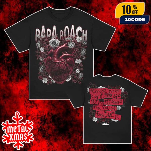 Papa Roach Rock Band New Merch 2025 Arrivals Heart And Roses Unisex T-Shirt