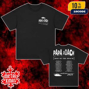 Papa Roach Rock Band New Merch 2025 Arrivals Rise Of The Roach 2025 North American Tour Unisex Two Sides T-Shirt