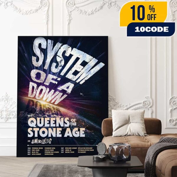 System Of A Down European Stadium Tour 2026 Poster Tour Dates With Queens Of The Stone Age x Acid Bath Poster Canvas Home Decor