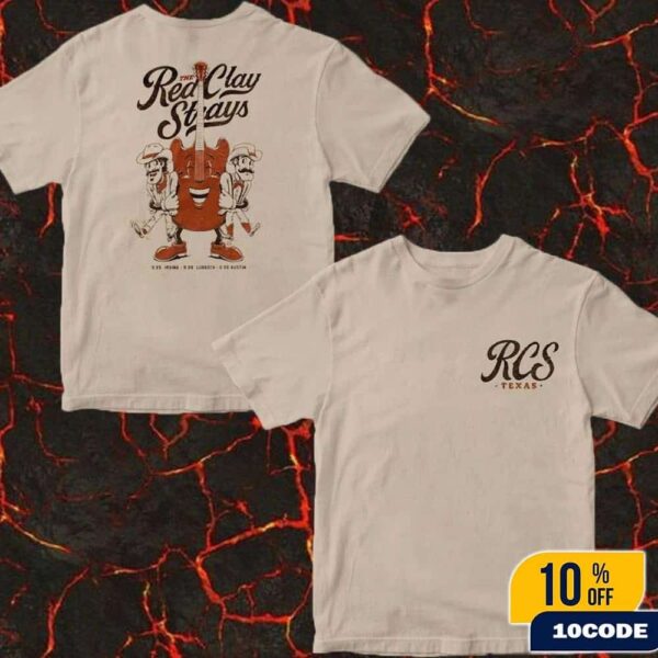 The Red Clay Strays Texas Run Shows 2025 Night 1 Event Tee In Irving On September 25 2025 Classic Two Sides T-Shirt