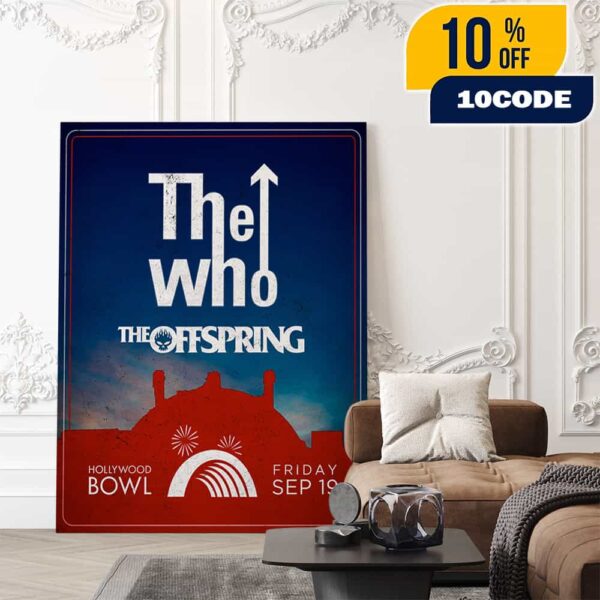 The Who With The Offspring The Song Is Over North American Farewell Tour On September 19 2025 At Hollywood Bowl Los Angeles California Poster Canvas Home Decor