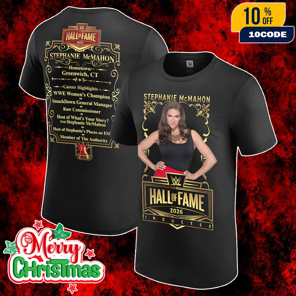 WWE Hall Of Fame 2026 Stephanie McMahon Inductee All Career Highlights Backprint Unisex Two Sides T-Shirt WWE Hall Of Fame 2026 Stephanie McMahon Inductee All Career Highlights Backprint Unisex Two Sides T-Shirt