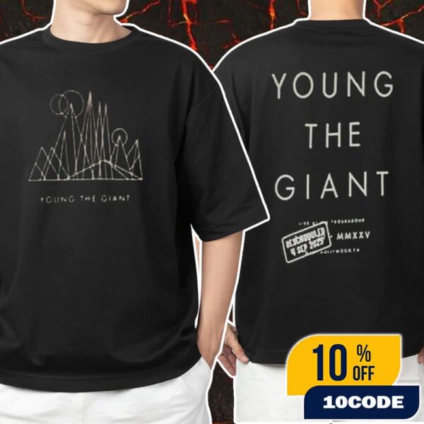 Young The Giant On September 4-5 2025 At Troubadour West Hollywood California Special Anniversary Event Tee In The Open Tour Unisex T-Shirt Merchandise