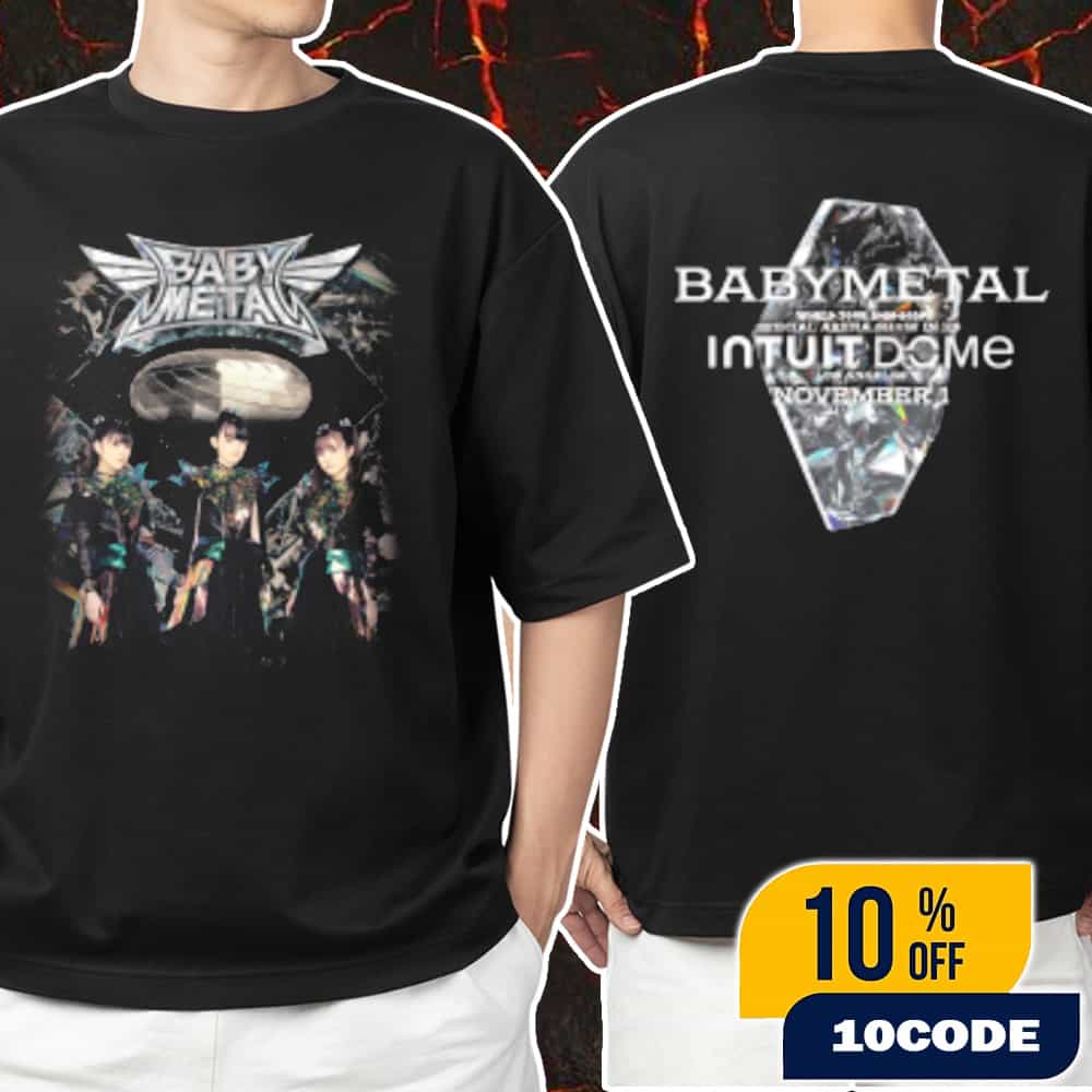 Babymetal World Tour 2025-2026 Special Arena Show In US Intuit Dome Los Angeles On November 1 2025 New Merch Collection Intuit Dome Exclusvie Venue Tee Version Unisex T-Shirt Merchandise Babymetal World Tour 2025-2026 Special Arena Show In US Intuit Dome Los Angeles On November 1 2025 New Merch Collection Intuit Dome Exclusvie Venue Tee Version Unisex T-Shirt Merchandise