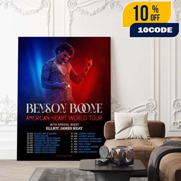 Benson Boone’s American Heart World Tour 2025 With Special Guest Elliot James Reay UK EU Tour Dates Poster Canvas Home Decor