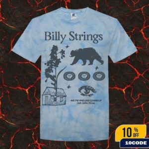 Billy Strings Fall 2025 Tour North American Merch And The Vines Have Covered Up Our Cabin Home Cabin Tie Dye Tee Billy Strings Fall 2025 Tour North American Merch And The Vines Have Covered Up Our Cabin Home Cabin Tie Dye Tee