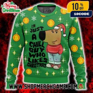 Chill Guy Who Likes Christmas Dog Meme Green Ugly Christmas Sweater Unisex Crewneck Funny Holiday Party Gift Chill Guy Who Likes Christmas Dog Meme Green Ugly Christmas Sweater Unisex Crewneck Funny Holiday Party Gift