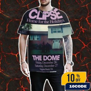 Clipse Home For The Holidays At The Dome In Virginia Beach VA On December 26 And 27 2025 All Over Print Unisex T-Shirt