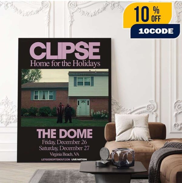 Clipse Home For The Holidays At The Dome In Virginia Beach VA On December 26 And 27 2025 Home Decor Poster Canvas