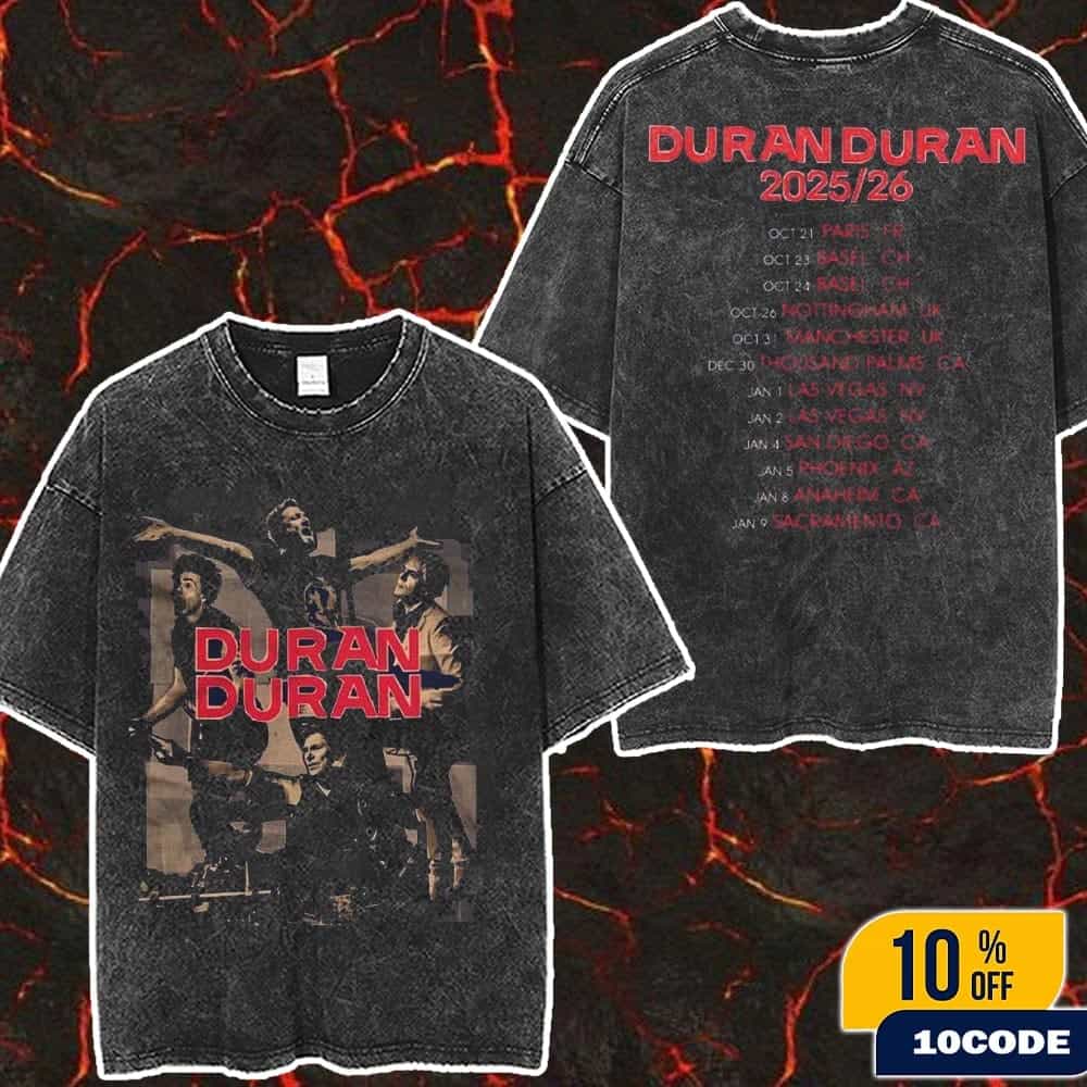 Duran Duran Europe 2025 2026 Collage Bandshot Tour Merch Washed Two Sides T-Shirt Duran Duran Europe 2025 2026 Collage Bandshot Tour Merch Washed Two Sides T-Shirt