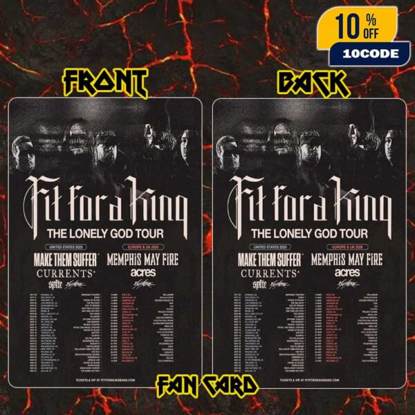 Fit For A King The Lonely God Tour Poster United States 2025 And Europe UK 2026 With Make Them Suffer x Memphis May Fire x Currents x Spite x Acres Fan Card