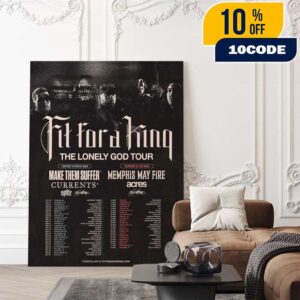 Fit For A King The Lonely God Tour Poster United States 2025 And Europe UK 2026 With Make Them Suffer x Memphis May Fire x Currents x Spite x Acres Poster Canvas Home Decor