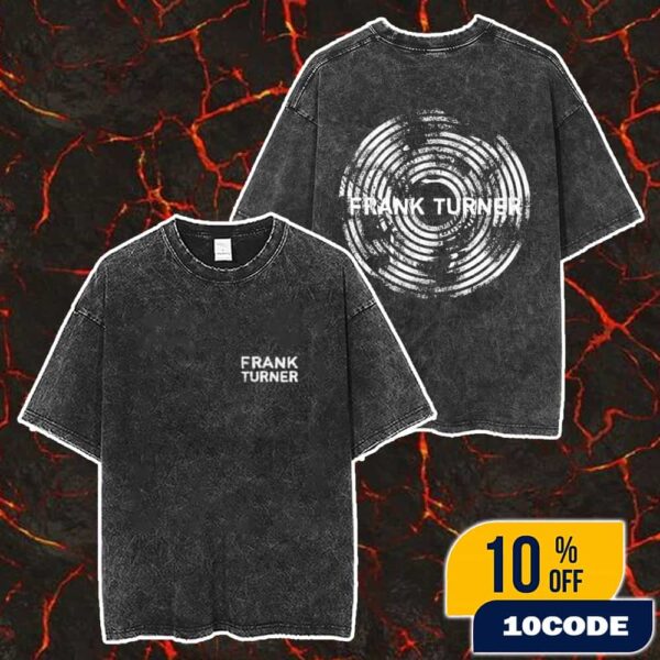 Frank Turner Vinyl Graphic Design The Next Ten Years New Album Release On November 7 2025 VIP Merch Unisex Two Sided Washed T-Shirt