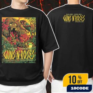 Guns N’ Roses At Estadio Nacional San Jose Costa Rica On October 1 2025 Because What You Want And What You Get Are Two Completely Defferent Things Poster Event Unisex T-Shirt
