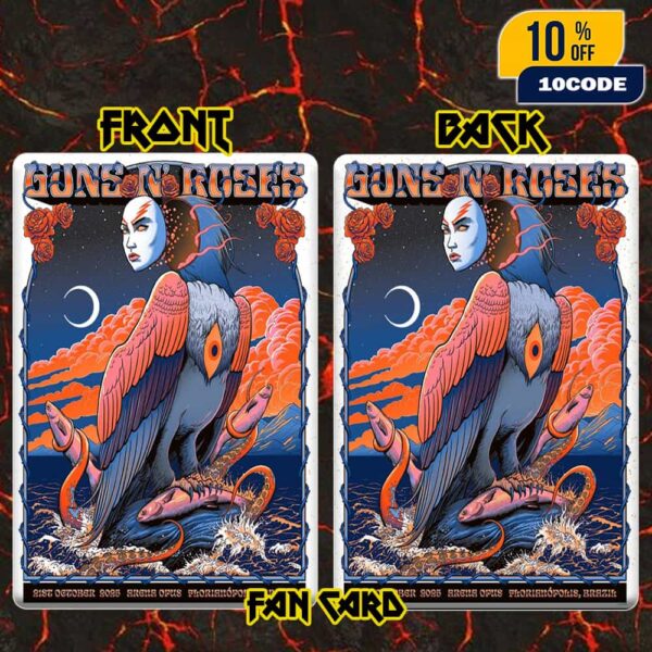 Guns N’ Roses Because What You Want And What You Get Are Two Completely Different Things Event Poster On October 21 2025 At Arena Opus Florianopolis Brazil Fan Card
