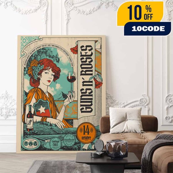 Guns N’ Roses Because What You Want And What You Get Are Two Completely Different Things Tour Satiago Event Poster On October 14 2025 At Estadio National Chile Poster Canvas
